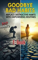 Good Bye Bad Habits_Miya Digital